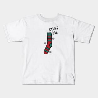 Stuff Me Christmas Sock Kids T-Shirt